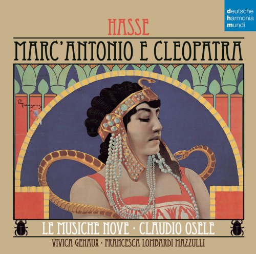 Claudio Osele & Le Musiche Nove - Hasse: Marc'Antonio e Cleopatra (2015) [Hi-Res]