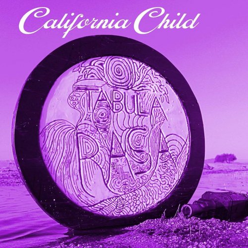 California Child - Tabula Rasa (2018)