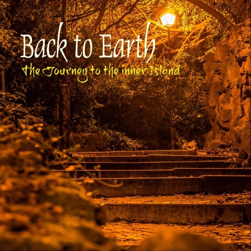 Back to Earth - The Journey to the Inner Island (2018)