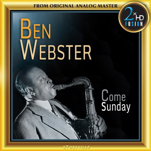 Ben Webster - Come Sunday (2017) [DSD128/Hi-Res]