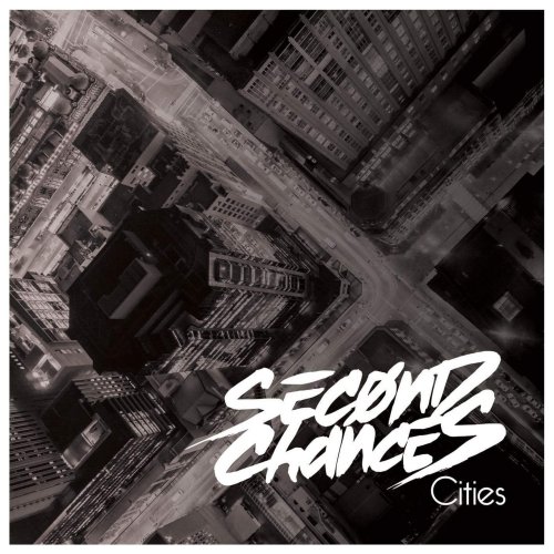 Second Chances - Cities (2018)