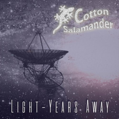Cotton Salamander - Light-Years (2017)