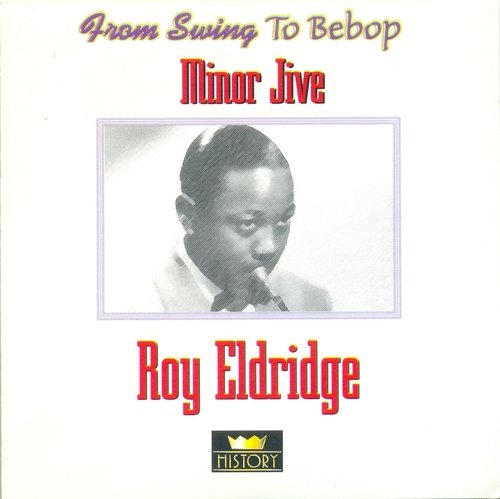 Roy Eldridge - Minor Jive (1999) Flac+320 kbps