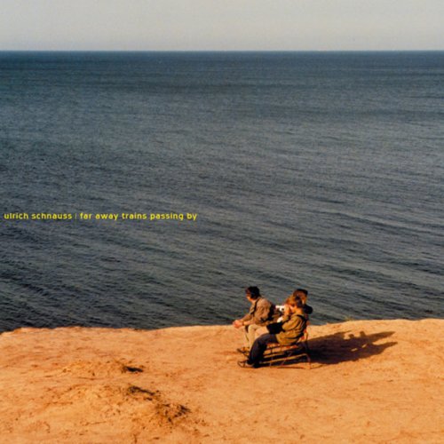 Ulrich Schnauss - Far Away Trains Passing By [2CD Remastered] (2008)