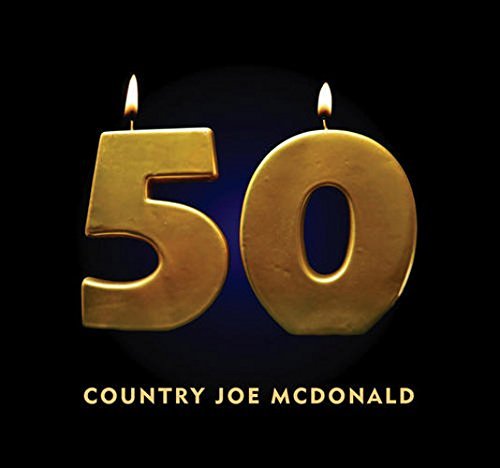 Country Joe McDonald - 50 (2017)