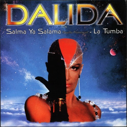 Dalida - Salma Ya Salama / La Tumba (1997)
