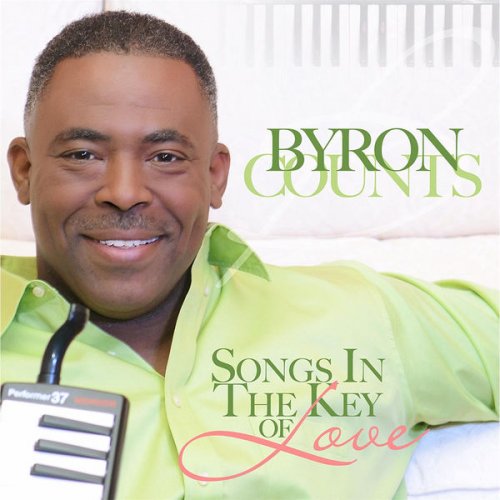 Byron Counts - Songs in the Key of Love (2013)