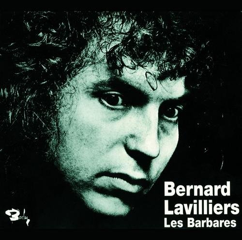 Bernard Lavilliers - Les Barbares (1976)