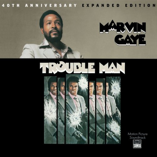 Marvin Gaye - Trouble Man (40th Anniversary Expanded Edition) (1972/2016) [Hi-Res]