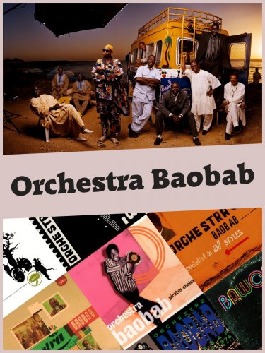 Orchestra Baobab - Collection (1992-2017)