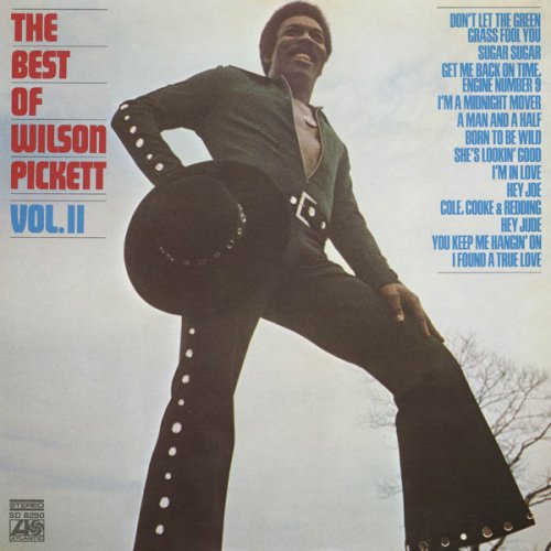 Wilson Pickett - The Best Of Wilson Pickett, Volume II (1971/2012) [Hi-Res]