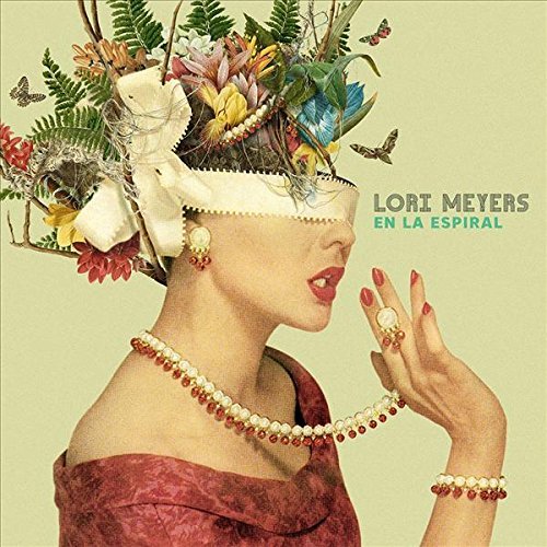 Lori Meyers - En La Espiral (2017) lossless