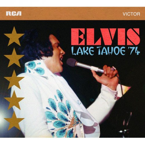 Elvis Presley - Lake Tahoe '74 (2017)