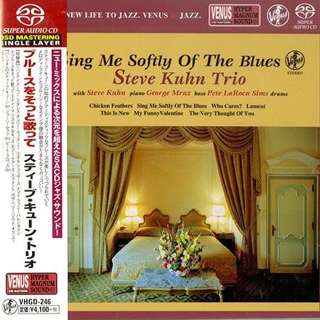 Steve Kuhn Trio - Sing Me Softly Of The Blues (1997) [2017 SACD]