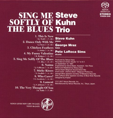 Steve Kuhn Trio - Sing Me Softly Of The Blues (1997) [2017 SACD]