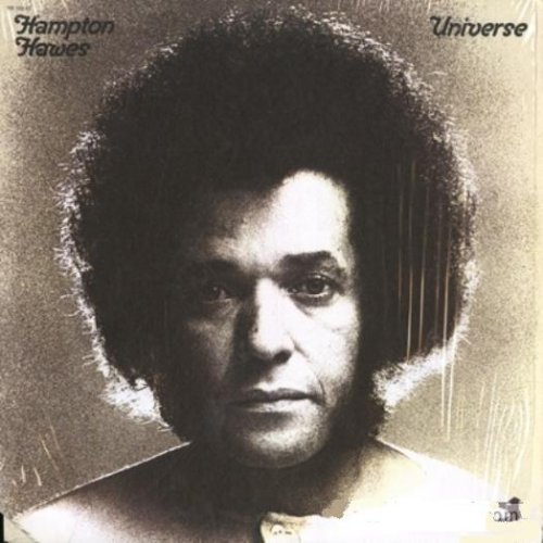 Hampton Hawes - Universe (1972)