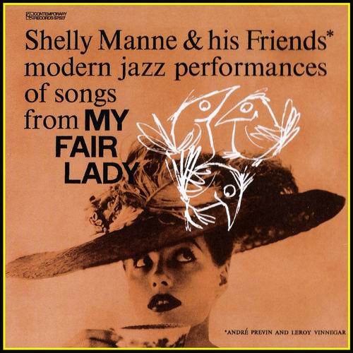 Shelly Manne & His Friends - My Fair Lady (1956) 320 kbps+CD Rip