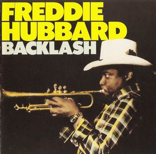 Freddie Hubbard - Backlash (1985) 320 kbps