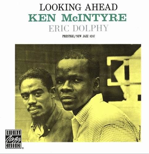 Ken McIntyre and Eric Dolphy - Looking Ahead (1960) 320 kbps