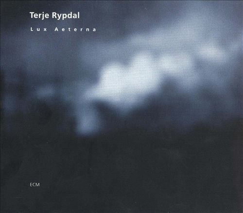 Terje Rypdal - Lux Aeterna (2003) 320 kbps