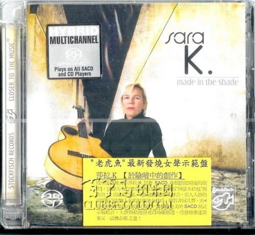 Sara K. - Made in the Shade (2009) [SACD]