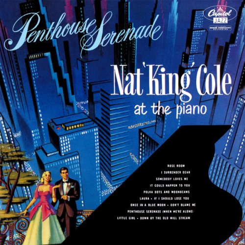 Nat King Cole - Penthouse Serenade (1952)