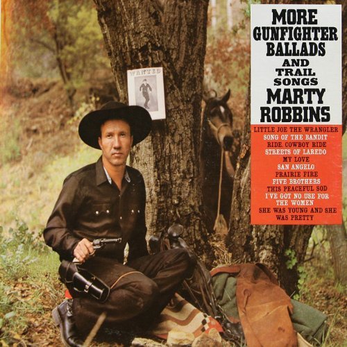 Marty Robbins - More Gunfighter Ballads and Trail Songs (1963)