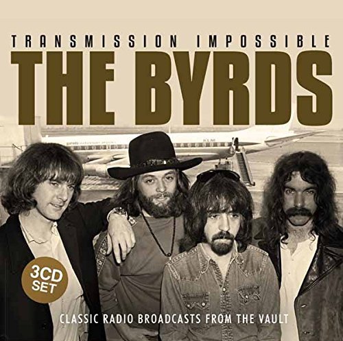 The Byrds - Transmission Impossible [3CD Set] (2015) Lossless