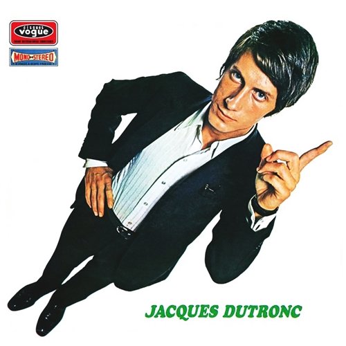 Jacques Dutronc - Jacques Dutronc (1966 Reissue) (1996)