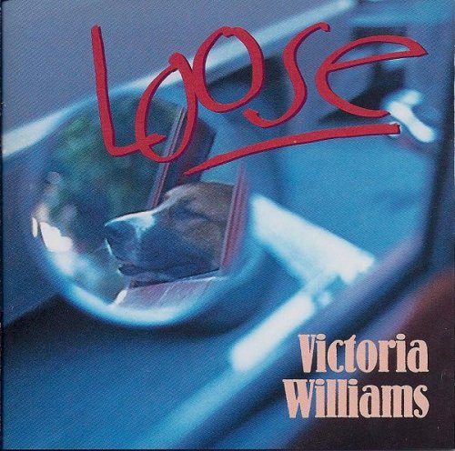Victoria Williams - Loose (1994)