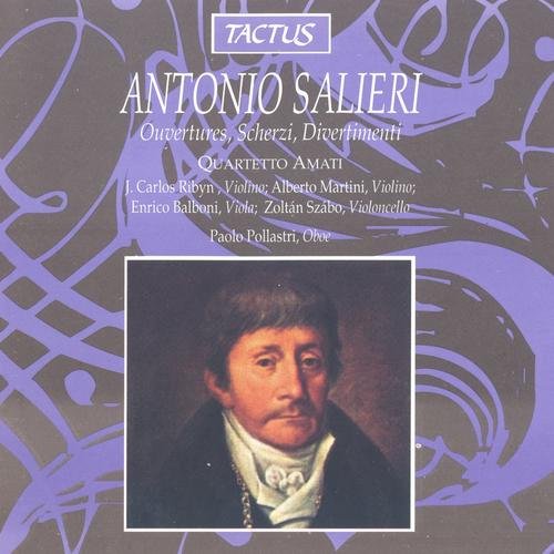 Quartetto Amati - Antonio Salieri - Ouvertures, Scherzi, Divertimenti (1994)