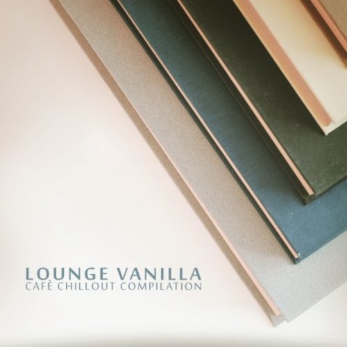 VA - Lounge Vanilla (2018)
