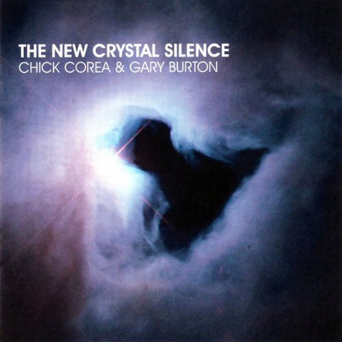 Chick Corea & Gary Burton - The New Crystal Silence (2008) [FLAC]