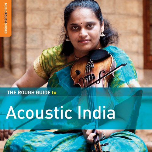 VA - The Rough Guide to Acoustic India (2017)