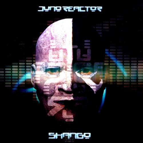 Juno Reactor - Shango (2000) FLAC
