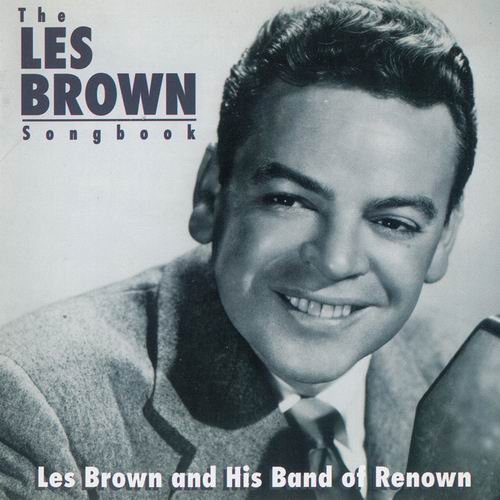 Les Brown And His Band Of Renown - The Les Brown Songbook (1998) CD Rip