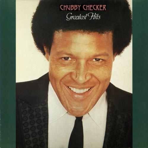 Chubby Checker - Greatest Hits (1986) LP