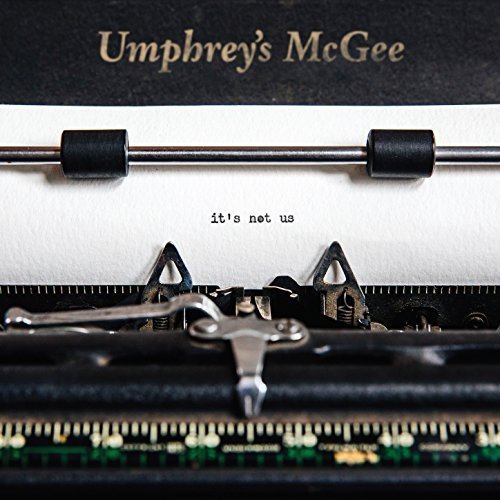 Umphrey's McGee - It's Not Us (2018) [Hi-Res]
