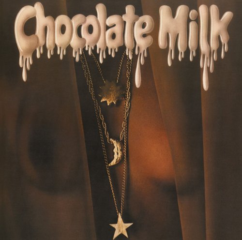 Chocolate Milk -  Chocolate Milk (Expanded Edition) (1977/2014) [Hi-Res]