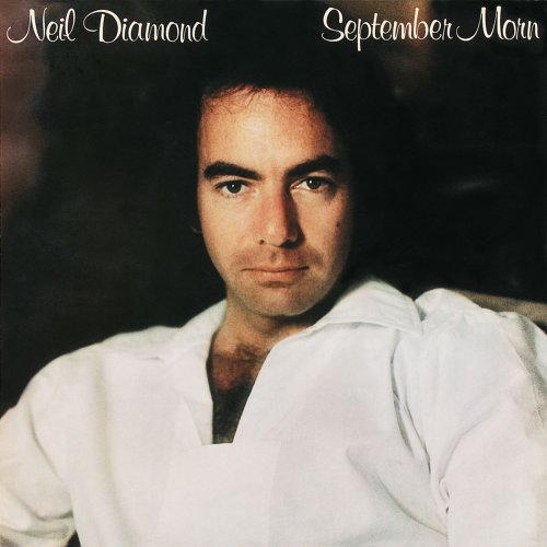 Neil Diamond - September Morn (1979/2016) [Hi-Res]