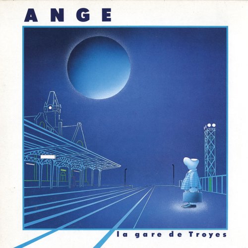 Ange - La Gare De Troyes (1983/2013) [Hi-Res]