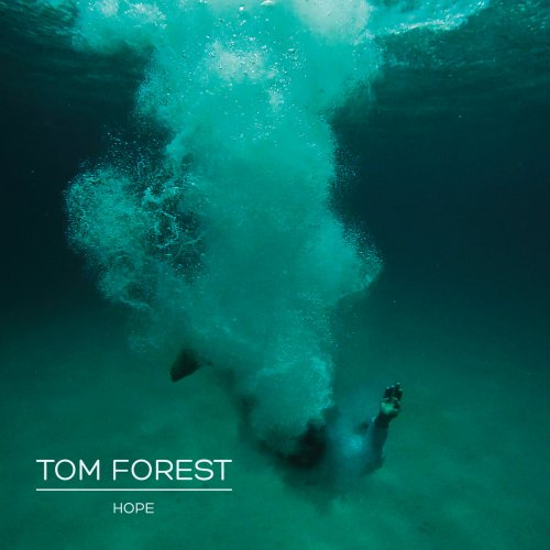 Tom Forest - Hope (2018)