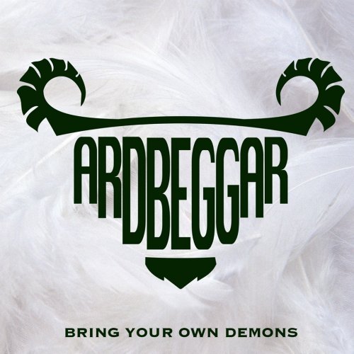 Ardbeggar - Bring Your Own Demons (2018)