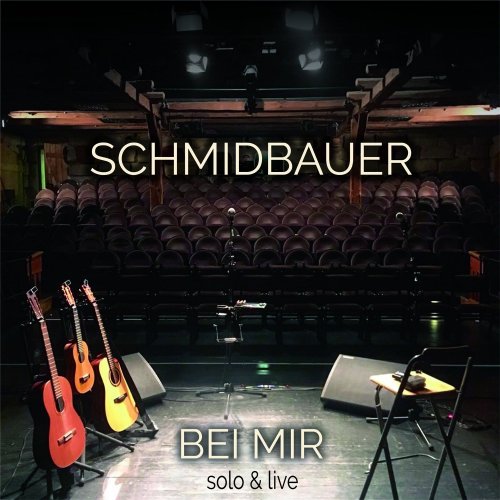 Schmidbauer - Bei mir (2018)