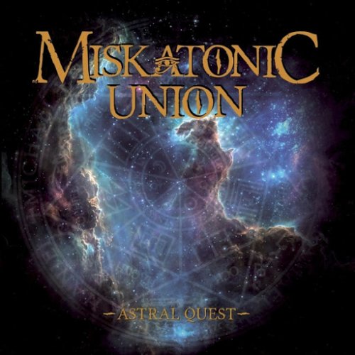 Miskatonic Union - Astral Quest (2018)