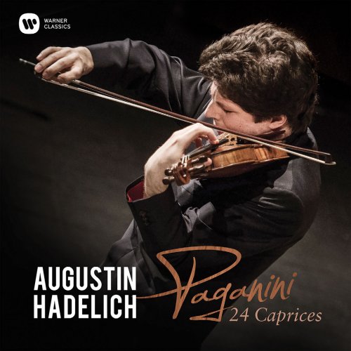 Augustin Hadelich - Paganini: 24 Caprices, Op. 1 (2018) [Hi-Res]