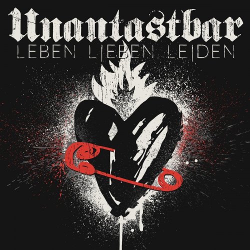 Unantastbar - Leben, Lieben, Leiden (2018) FLAC