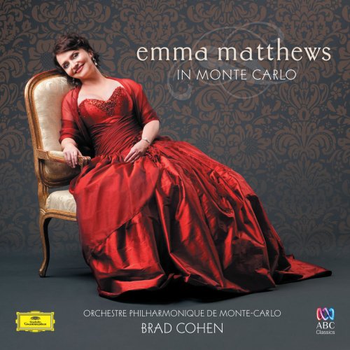 Emma Matthews, Orchestre Philharmonique de Monte Carlo & Brad Cohen - Emma Matthews in Monte Carlo (2018)