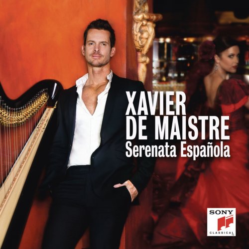 Xavier de Maistre - Serenata Española (2018) [Hi-Res]