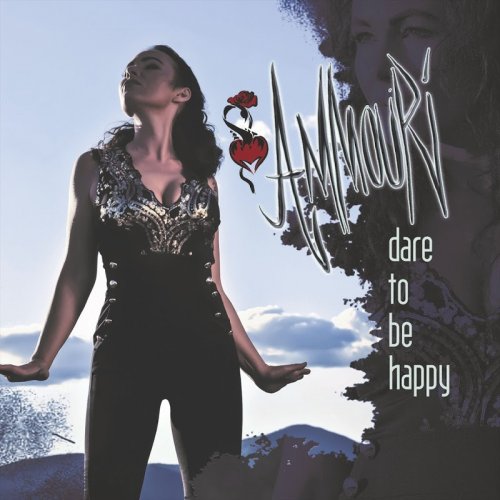 Ammouri - Dare to be Happy (2018)